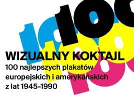 Wizualny koktajl. 100 najlepszych plakatów europejskich i amerykańskich z lat 1945–1990 – edycja Toppan Printing (1995)