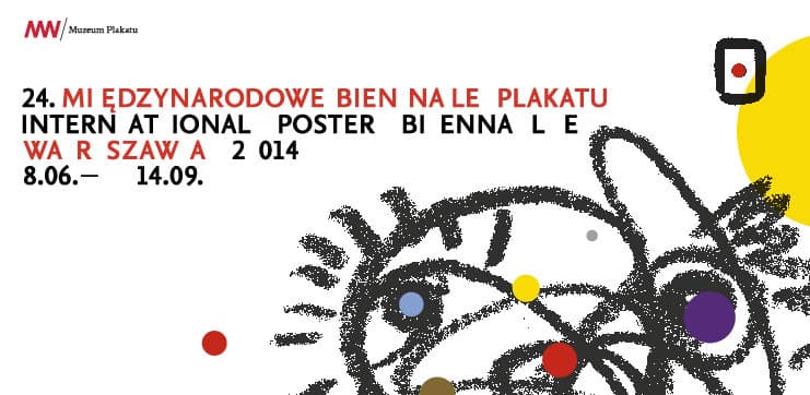 24. Międzynarodowe Biennale Plakatu w Warszawie – wystawa główna