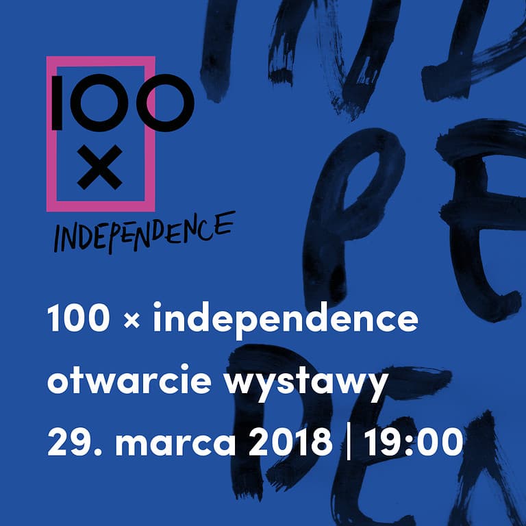 100 x indpendence